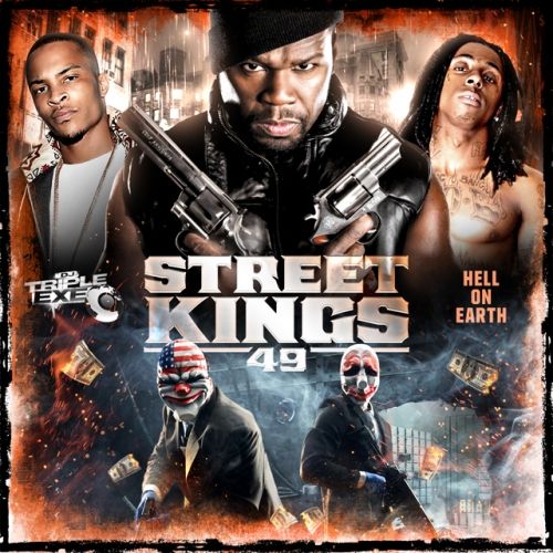 Street Kings 49 - DJ Triple Exe