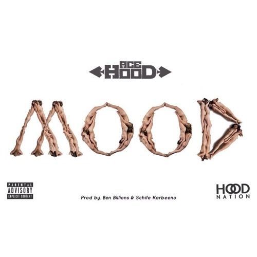 Mood - Ace Hood