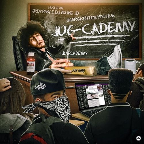 Jugcademy  - D De Niro (3rdy Baby & DJ Young JD )