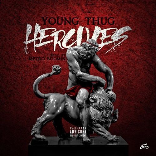 Hercules - Young Thug
