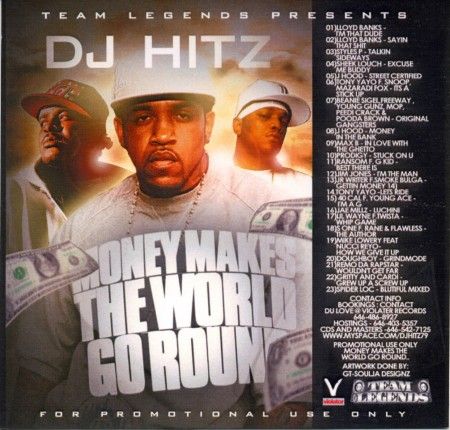 Money Makes The World Go Round - DJ Hitz