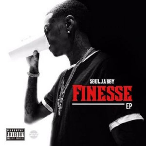 Finesse EP - Soulja Boy