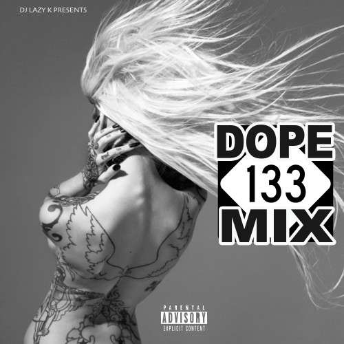 Various Artists - Dope Mix 133