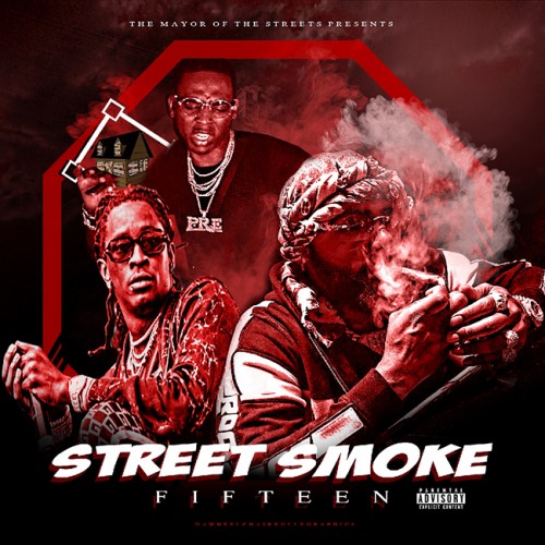 Street Smoke 15 - DJ Tokars
