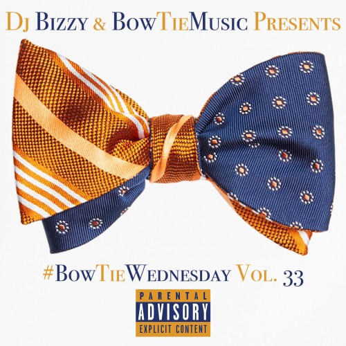 Bow Tie Music 33 - DJ Bizzy, DJ Cunta