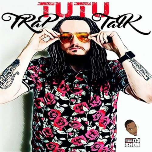TuTu - Trap Talk