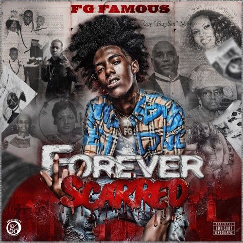 Forever Scarred - FG Famous (Dirty Glove Bastard)