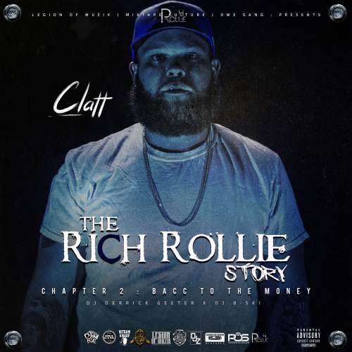 Clatt - Rich Rollie Story : Chapter 2 (Bacc To The Money)