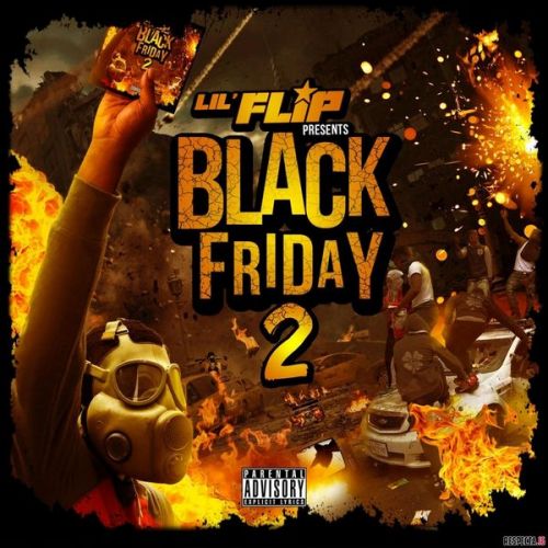 Black Friday 2 - Lil Flip