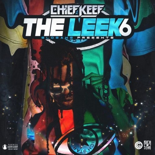 The Leek 6 - Chief Keef