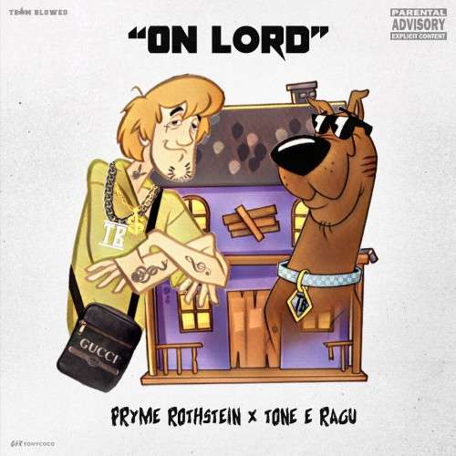 Pryme Rothstein & Tone E Ragu - On Lord