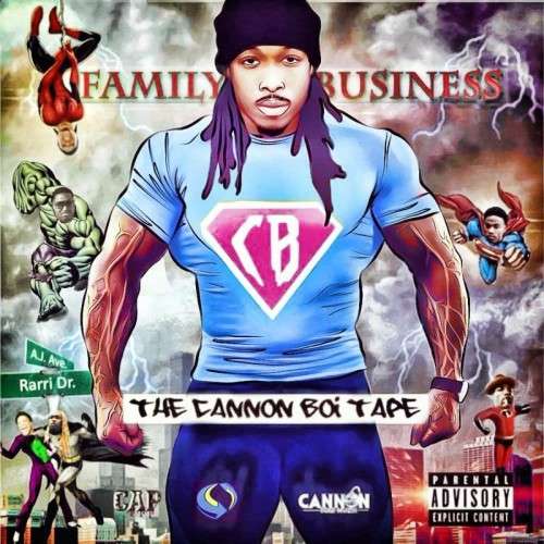 Cannon Boi - Family Business