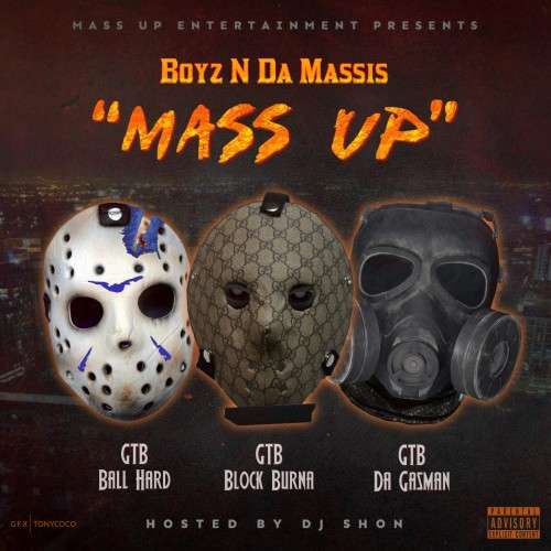 Boyz N Da Massis - Mass Up