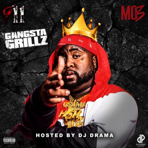 911: Gangsta Grillz - Mo3 (DJ Drama)