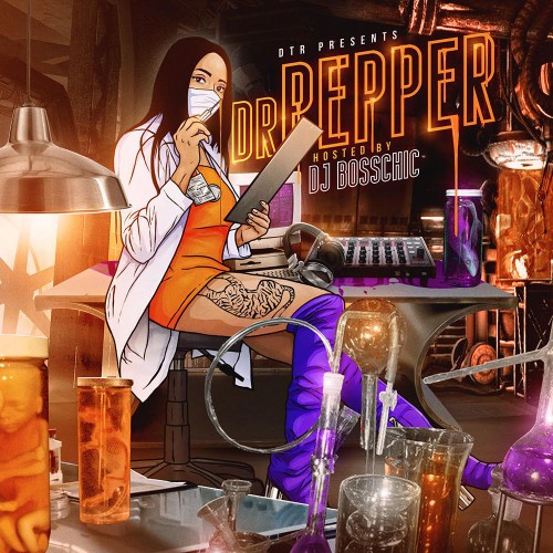Dr.Pepper - PepperAnn (DJ Boss Chic)
