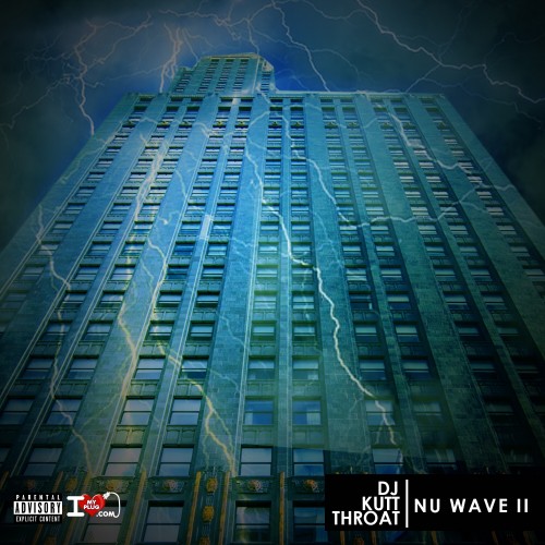 Nu Wave 2 - DJ Kutt Throat