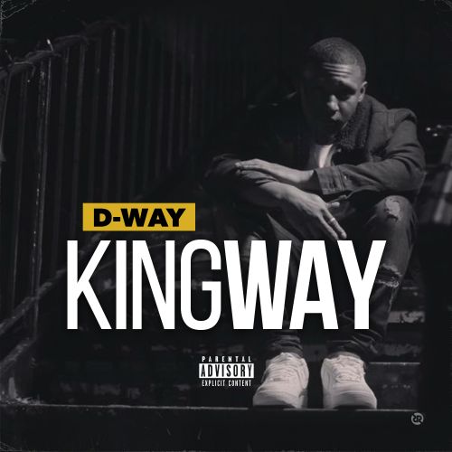 KingWay - D-Way (DJ Derrick Geeter)