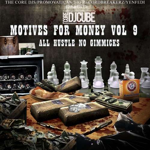 Various Artists - Motives 4 Money 9 (All Hustle No Gimmicks)