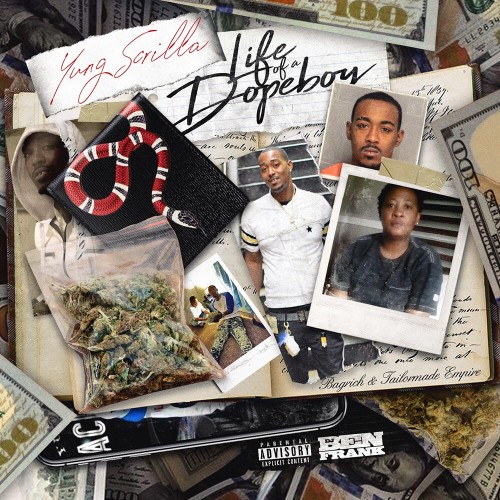 Life Of A Dopeboy - Yung Scrilla (DJ Ben Frank, Mixtape Monopoly)