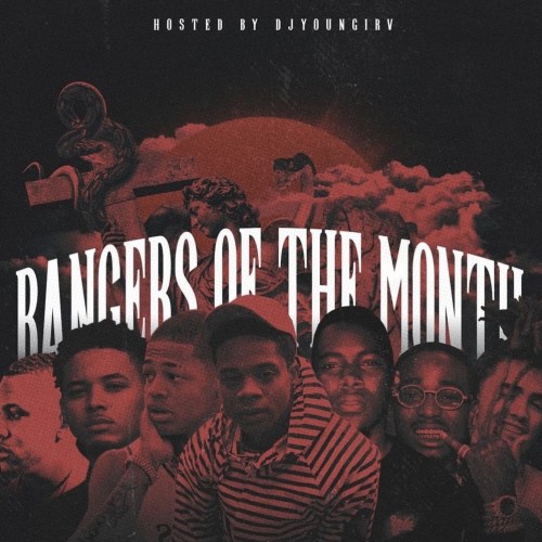 Bangers Of The Month - 