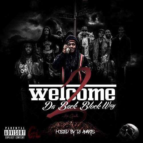 Ace Gwalla - Welcome 2 Da Back Block Way