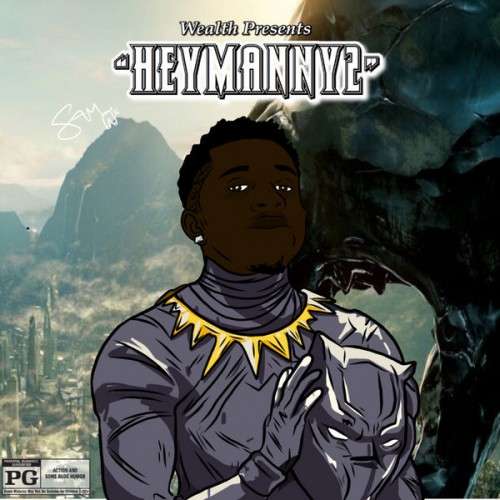 YungManny - Hey Manny 2