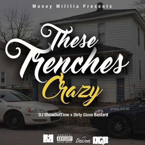 Various Artists - These Trenches Crazy
