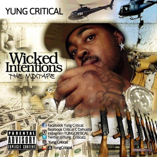 Wicked Intentions - Yung Critical (DJ ASAP)
