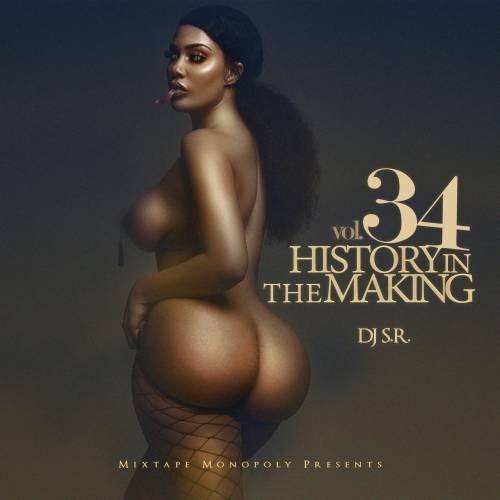History In The Making 34 - DJ S.R., Mixtape Monopoly