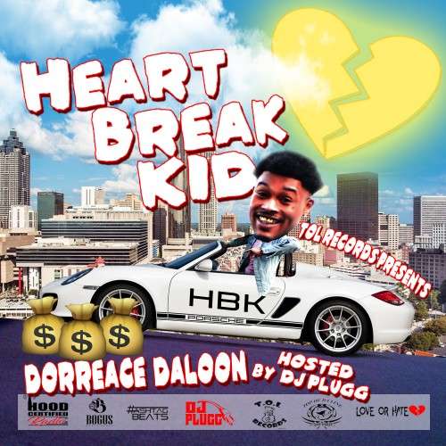 Dorreace Daloon - Heart Break Kid