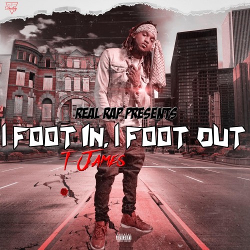 1 Foot In 1 Foot Out - T James (Karltin Bankz)