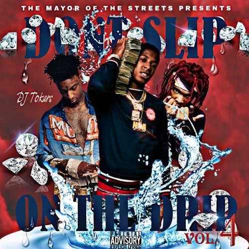 Various Artists - Don't Slip On The Drip Vol.4