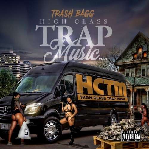 Trashbagg - High Class Trap Music