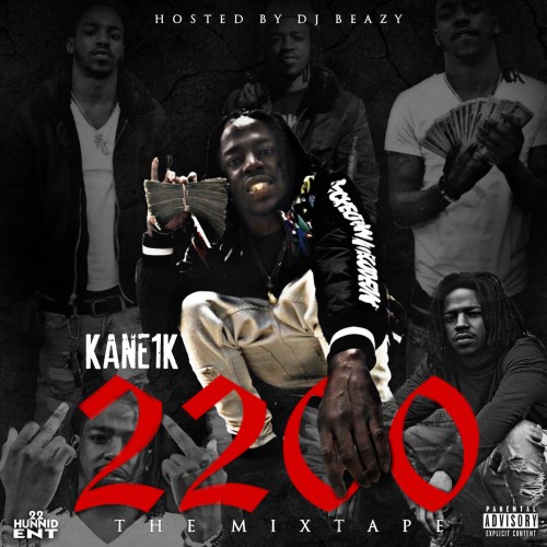 2200 The Mixtape - Kane 1k (DJ B Eazy)