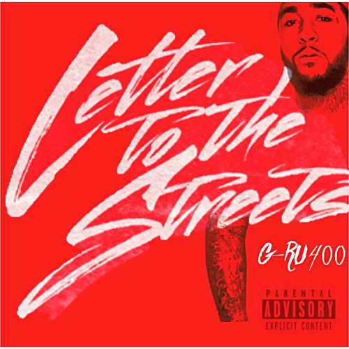 Gru400 - Letter To The Streets