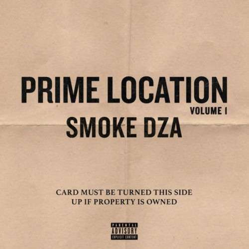 Smoke DZA - Prime Location Vol. 1