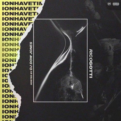 IONHAVETIME - Rico Gotti (DJ Dow Jones)
