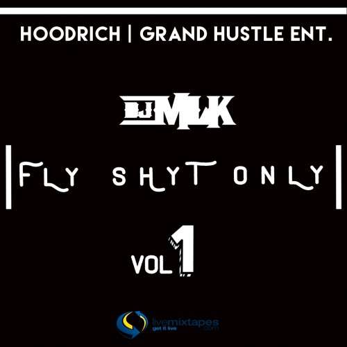 Various Artists - Fly Shyt Only