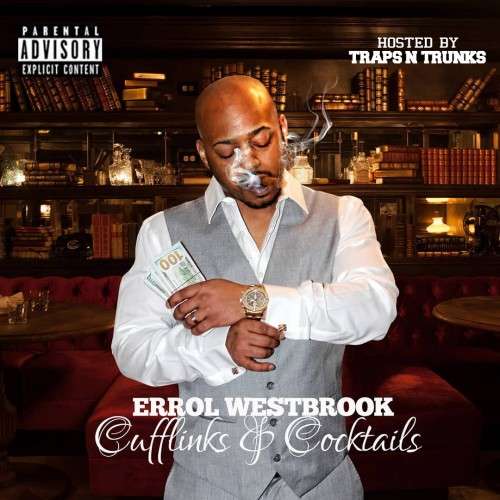 Errol Westbrook - Cufflinks And Cocktails
