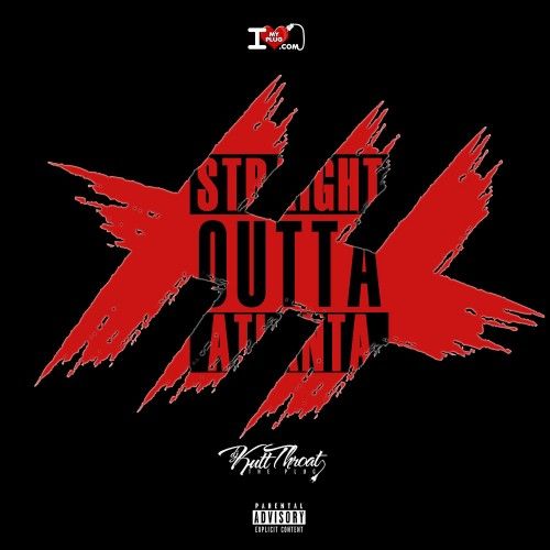 Straight Outta Atlanta 3 - DJ Kutt Throat
