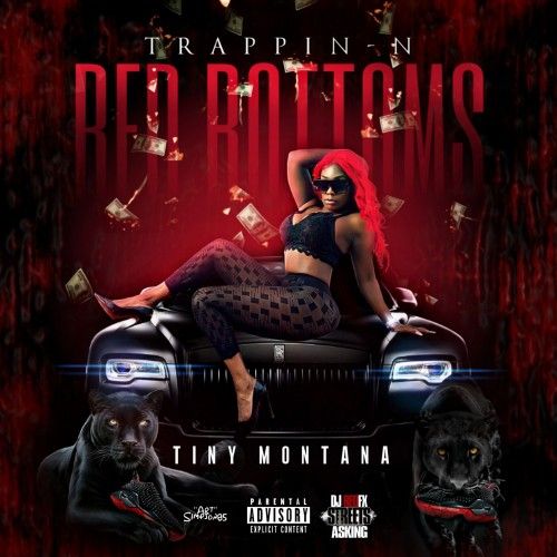 Trappin N Red Bottoms - Tiny Montana (DJ RedFx)