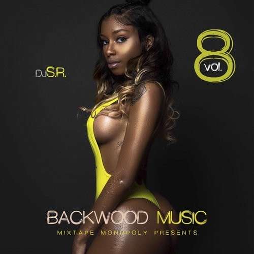 Various Artists - Backwood Music 8 (Only Good Vibes Edition)