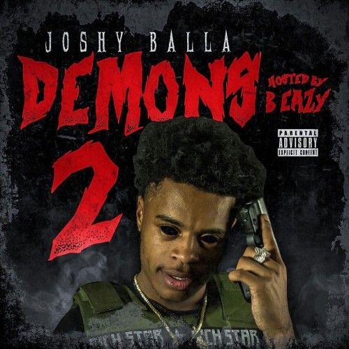 Demons 2  - Joshy Balla (DJ B Eazy)