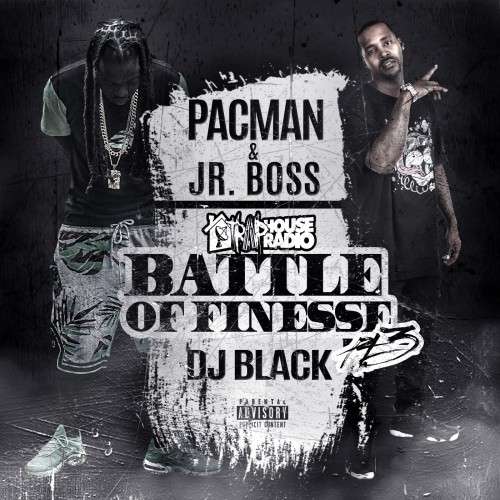 Pacman & Jr. Boss - Battle Of Finesse Pt. 3