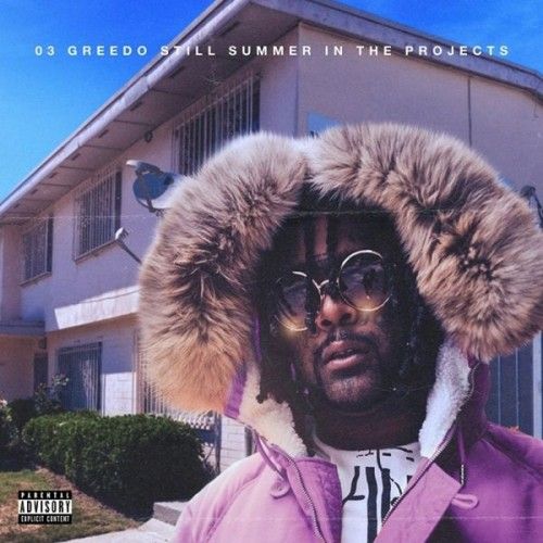 Still Summer In The Projects - 03 Greedo