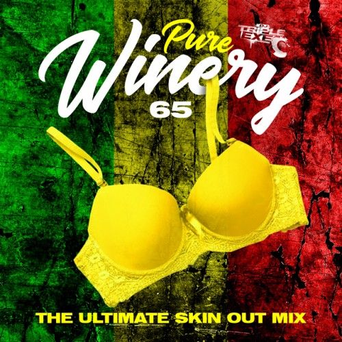 Pure Winery 65 - DJ Triple Exe