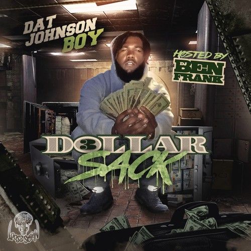 3 Dollar Sack - Dat Johnson Boy (DJ Ben Frank)