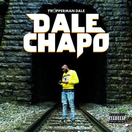 Dale Chapo - Trapperman Dale
