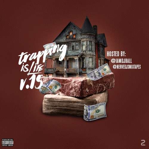 Various Artists - Trapping Is Life 15