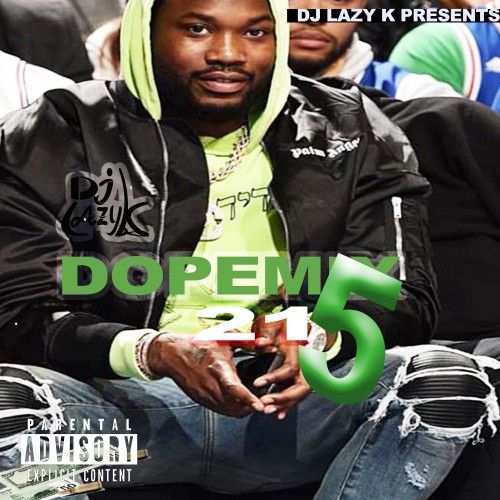 Dope Mix 215 - DJ Lazy K